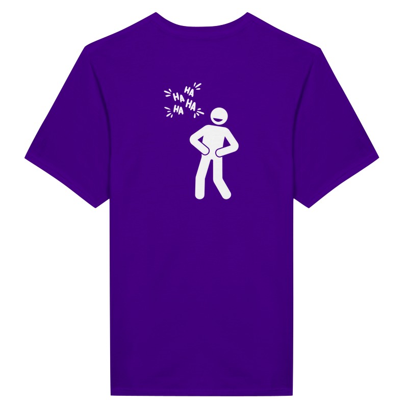 Purple t-shirt with a white stick figure and laughing text on the back