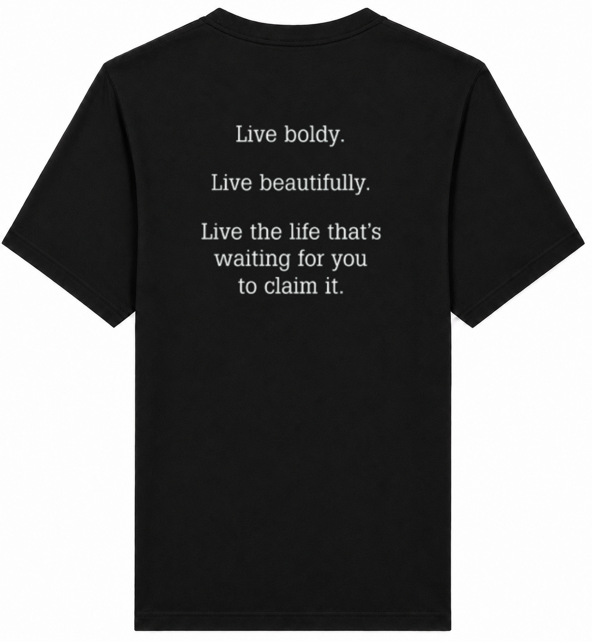 Black t-shirt with motivational quote on the back against a white background